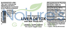 Load image into Gallery viewer, Liver Detox Supplement (w/ Milk Thistle) - 60 Liquid Veggie Caps