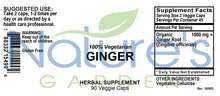 Load image into Gallery viewer, Ginger Supplement - 90 Veggie Caps with 1000mg Organic Ginger Root