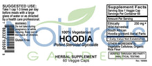 Load image into Gallery viewer, Hoodia Supplement - 60 Veggie Caps