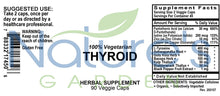 Load image into Gallery viewer, Thyroid Supplement - 90 Veggie Caps